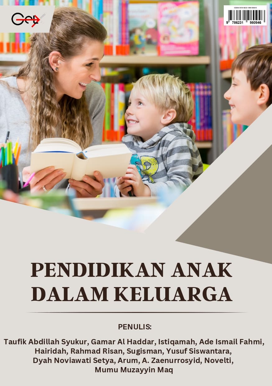 PENDIDIKAN ANAK DALAM  KELUARGA